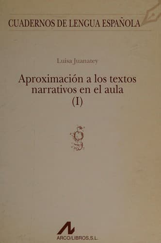 Portada de Aproximación a los textos narrativos en el aula.