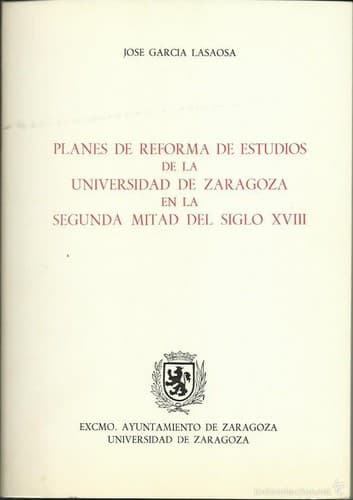 Portada de Planes de reforma de estudios de la Universidad de Zaragoza en la segunda mitad del siglo XVIII