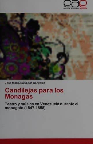 Portada de CANDILEJAS PARA LOS MONAGAS