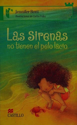 Portada de Las sirenas no tienen el pelo lacio
