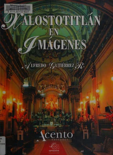 Portada de Xalostotitlán en imágenes