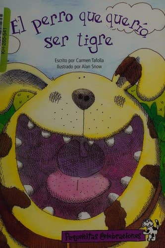 Portada de El perro que quería ser tigre