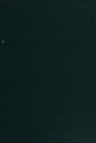 Portada de We didn't mean to go to sea