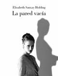 Portada de La Pared Vacia/ the Empty Wall