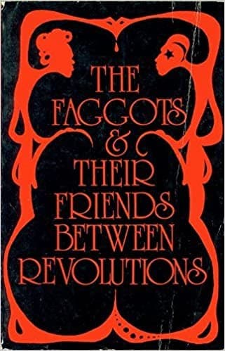 Portada de The Faggots and Their Friends Between Revolutions