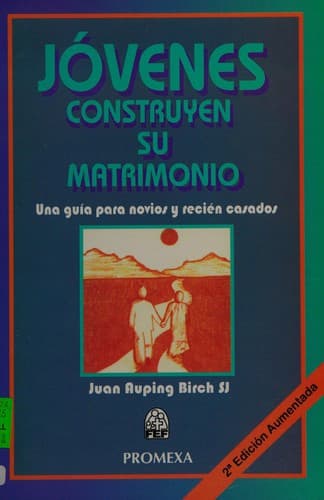 Portada de Jóvenes construyen su matrimonio