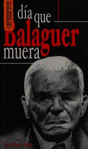 Portada de El día que Balaguer muera
