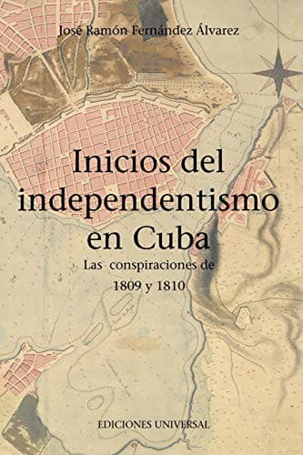 Portada de Inicios del independentismo en Cuba