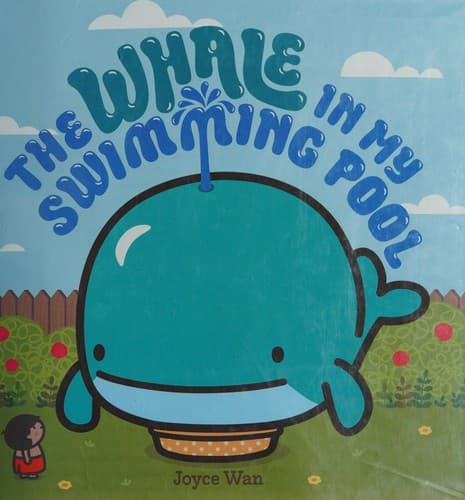 Portada de The whale in my swimming pool
