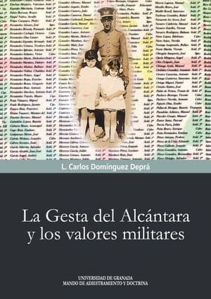 Portada de La gesta del Alcántara y los valores militares