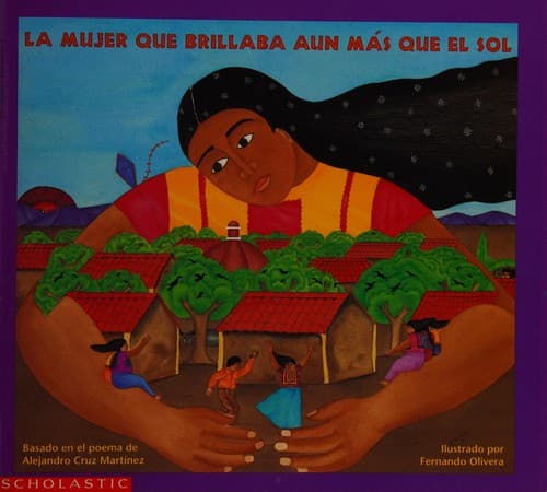 Portada de La mujer que brillaba mas aún que el sol