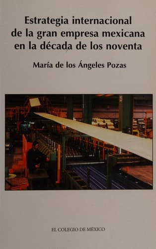 Portada de Estrategia internacional de la gran empresa mexicana en la década de los noventa
