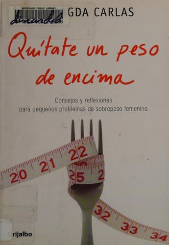 Portada de Quitate Un Peso De Encima (Autoayuda)