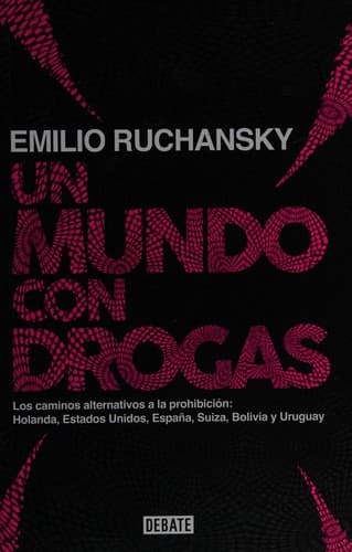 Portada de Un mundo con drogas