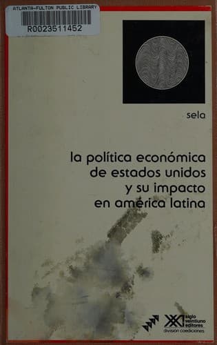Portada de La política económica de Estados Unidos y su impacto en América Latina