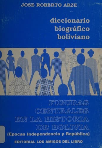 Portada de Figuras centrales en la historia de Bolivia