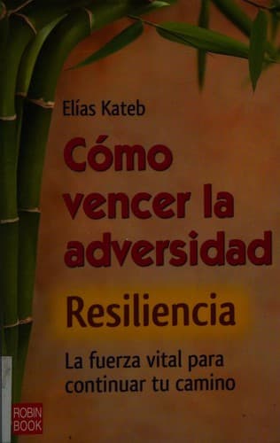 Portada de Cómo vencer la adversidad