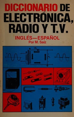 Portada de Diccionario De Electronica Radio Y Television