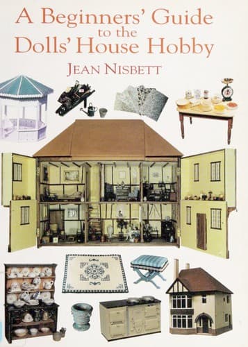 Portada de A beginners' guide to the dolls' house hobby