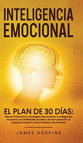 Portada de Inteligencia Emocional - El Plan de 30 Días