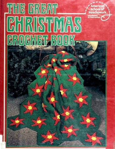 Portada de American School of Needlework presents The great Christmas crochet book