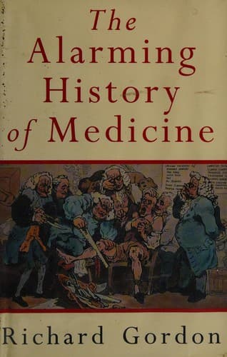Portada de The alarming history of medicine
