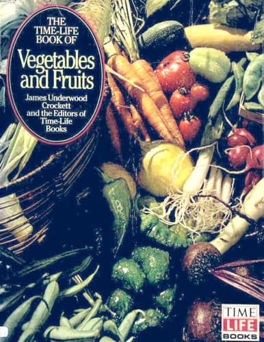 Portada de Vegetables and Fruits (Time-Life Encyclopedia of Gardening)