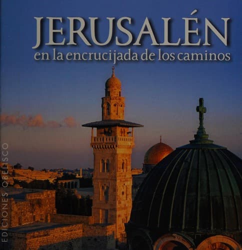 Portada de Jerusalén en la encruciajada de los caminos