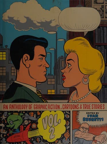 Portada de An anthology of graphic fiction, cartoons, & true stories