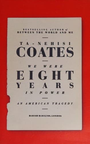 Portada de We Were Eight Years in Power