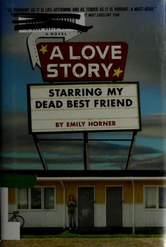 Portada de A love story starring my dead best friend