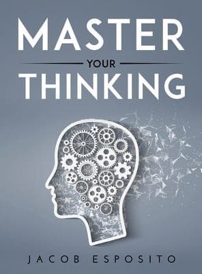 Portada de Master Your Thinking