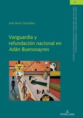 Portada de Vanguardia y Refundación Nacional en Adán Buenosayres