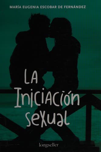 Portada de La iniciación sexual