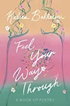Portada de Feel Your Way Through