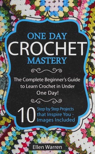 Portada de One day crochet mastery