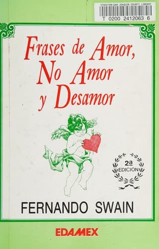 Portada de Frases De Amor, No Amor Y Desamor/Phrases of Love &