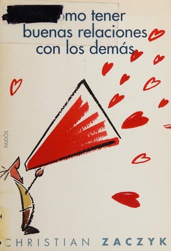 Portada de Cómo tener buenas relaciones con los demás