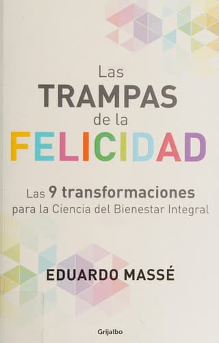 Portada de Las trampas de la felicidad
