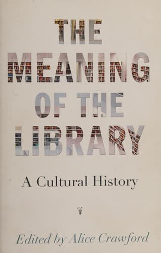 Portada de The meaning of the library