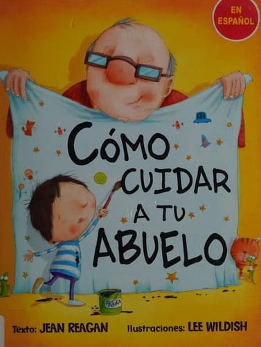 Portada de Cómo cuidar a tu abuelo