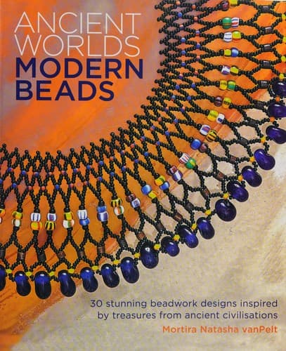 Portada de Ancient worlds, modern beads