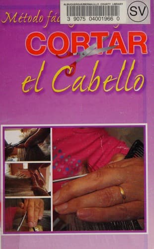 Portada de Método fácil y sencillo para cortar el cabello