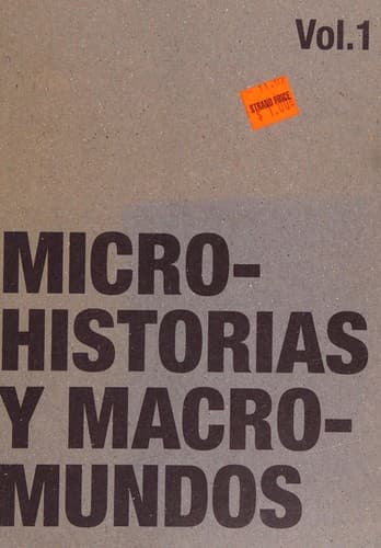 Portada de Microhistorias y macromundos