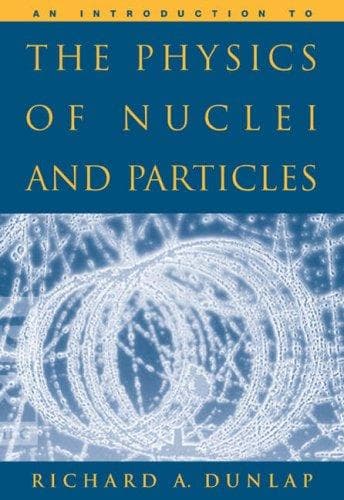Portada de An introduction to the physics of nuclei and particles