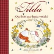 Portada de Tilda, ¡qué bien que hayas venido!