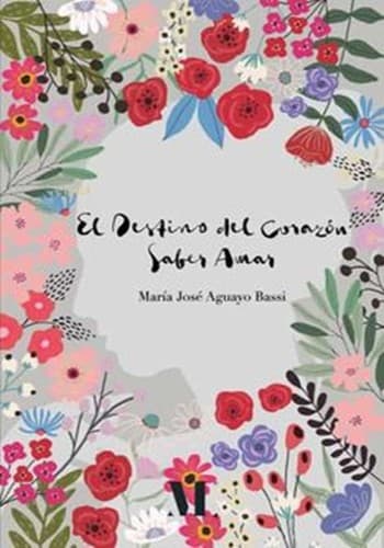 Portada de El destino del corazón. Saber amar
