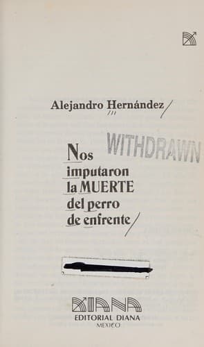 Portada de Nos imputaron la muerte del perro de enfrente