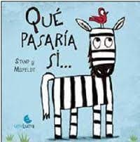 Portada de Qué pasaría si...