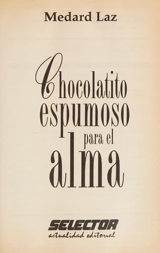Portada de Chocolatito Espumoso Para El Alma